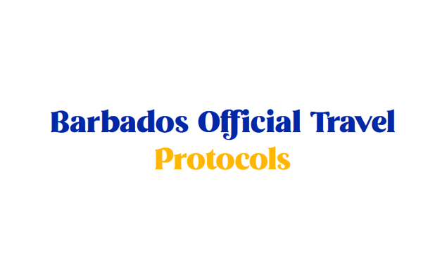 Barbados Removes All COVID-19 Protocols
